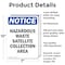 Signmission Hazardous Waste Satellite Collection OSHA Notice Sign, Aluminum, 7in W x 10in L, 2PK OS-2PACK-NS-A-710-V-13344 - alternate 4